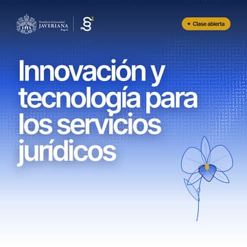 Cover Image for Clase abierta: Innovación y tecnología para los servicios jurídicos