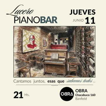 Cover Image for LUCERO PIANO BAR (en OBRA Wines)