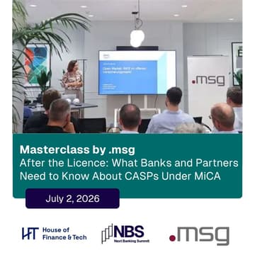 Cover Image for After the Licence: What Banks and Partners Need to Know About CASPs Under MiCA