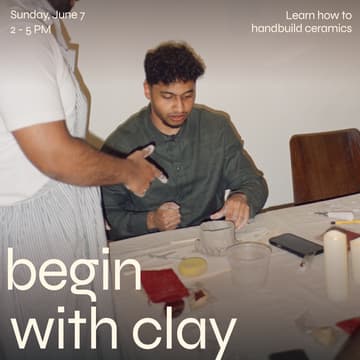 Cover Image for Begin with Clay: Intro to Handbuilding Pottery
