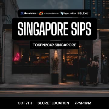 Cover Image for Quantstamp x Common Defense x Hypernative x Lukka | Singapore Sips | TOKEN2049 Singapore