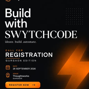 Cover Image for Build with SwytchCode: Gurgaon Edition