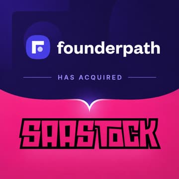 Cover Image for Founderpath Acquires SaaStock (Sponsor Call)