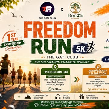 Cover Image for Freedom Run(5k) & The Gati Club 1st Year Anniversary Celebration