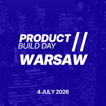 Cover Image for Product Build Day // Warsaw