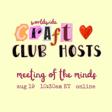 Cover Image for AUGUST: worldwide craft club hosts meeting of the minds