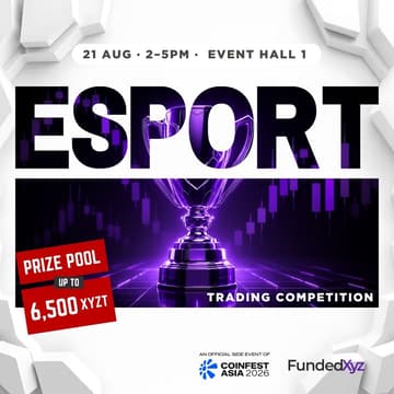 Cover Image for FundedXYZ Esports Trading Competition | Coinfest Asia 2026