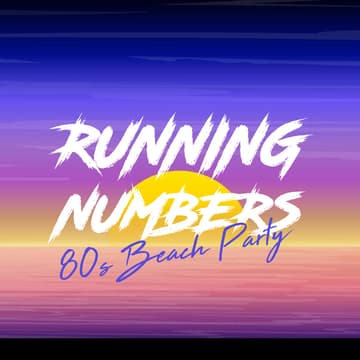 Cover Image for Running Numbers 80s Beach Party