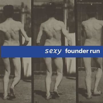 Cover Image for sexy founder run