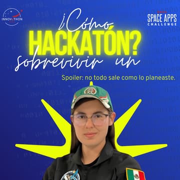 Cover Image for ¿Cómo sobrevivir un hackatón?