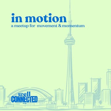 Cover Image for in motion: a morning walk with well connected club