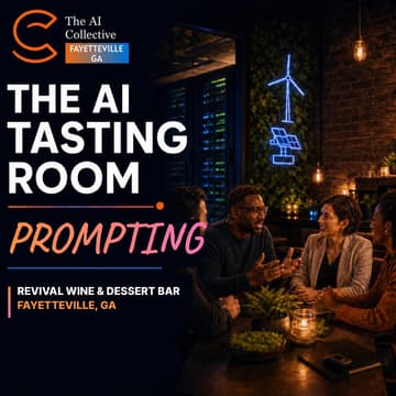 Cover Image for AI Tasting Room (w/ The AI Collective Fayetteville)