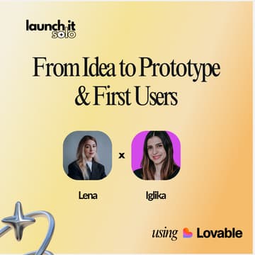 Cover Image for From Idea to Prototype & First Users