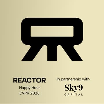 Cover Image for World Models & Drinks @ CVPR - Hosted By Reactor