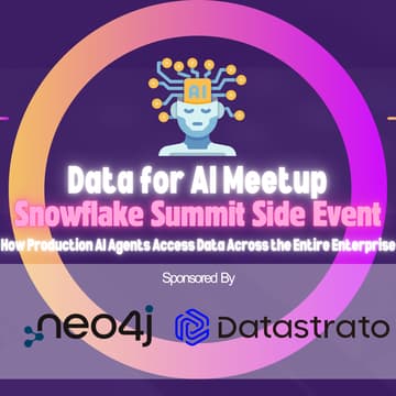 Cover Image for Snowflake Summit Side Event: How Production AI Agents Access Data Across the Entire Enterprise