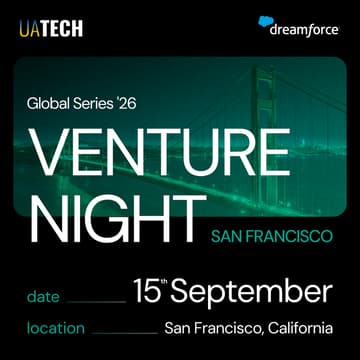 Cover Image for UAtech Venture Night @DreamForce (TENTATIVE DATE) – The Ultimate Startup & Investor Experience!
