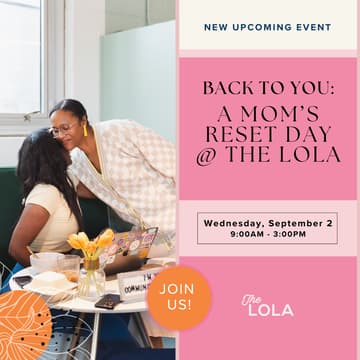 Cover Image for BACK TO YOU: A Mom’s Reset Day @ The LOLA