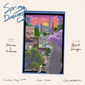 Cover Image for spring dreams cafe ❇︎ coffee releases by alcove x preface & pastries from petit dough