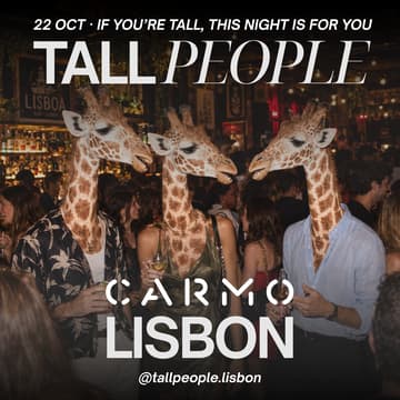 Cover Image for Tall People Night in Lisbon 🦒🇵🇹