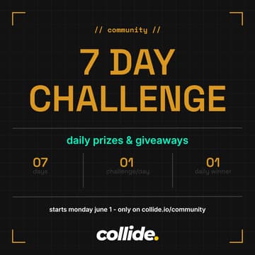 Cover Image for Collide's 7 Day Challenge