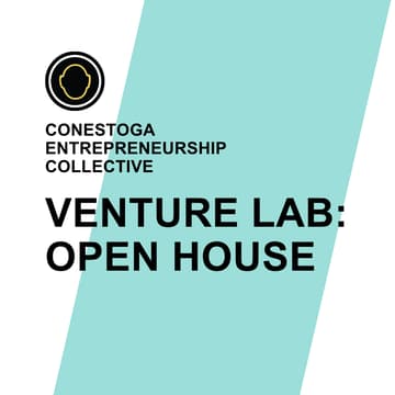Cover Image for Conestoga Venture Lab: Open House (Waterloo Campus)