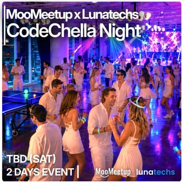 Cover Image for MooMeetup x Lunatechs CodeChella Night