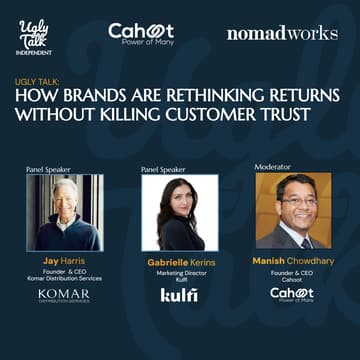 Cover Image for UGLY TALK: HOW BRANDS ARE RETHINKING RETURNS WITHOUT KILLING CUSTOMER TRUST