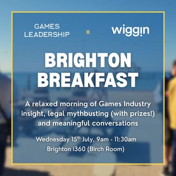 Cover Image for Games Leadership® x Wiggin’s Brighton Breakfast