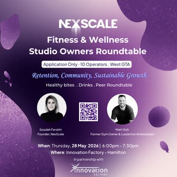 Cover Image for West Greater Toronto Area (GTA) Fitness & Wellness Studio Owners Roundtable: Retention, Community & Growth