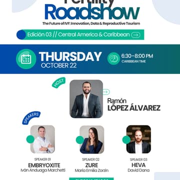 Cover Image for Fertility Roadshow #3 - Central America & Caribbean. The Future of IVF: Innovation, Data & Reproductive Tourism.