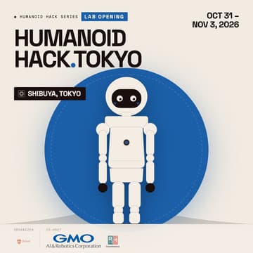 Cover Image for Humanoid Hack Tokyo 3 — GMOヒューマノイドラボ こけら落とし