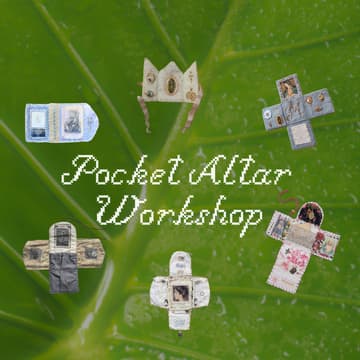 Cover Image for Pocket Altar Workshop