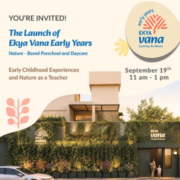 Cover Image for The Launch of Ekya Vana Early Years' Haralur Campus!
