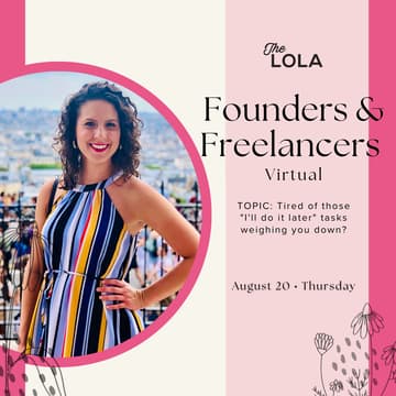 Cover Image for The Lola’s Virtual Founders & Freelancers - Tired of those "I'll do it later" tasks weighing you down?