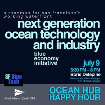 Cover Image for New! San Francisco Ocean and Blue Economy Initiative: Presentation by Port of SF