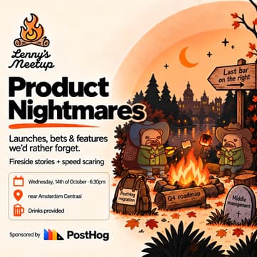 Cover Image for Lenny’s Newsletter Meetup in Amsterdam (with free drinks courtesy of PostHog) - Halloween edition