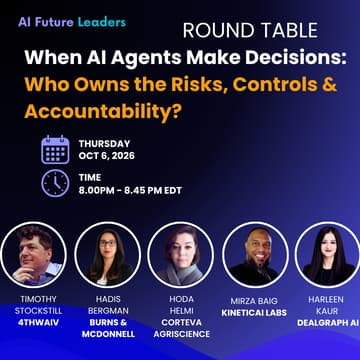 Cover Image for When AI Agents Make Decisions: Who Owns the Risks, Controls & Accountability?