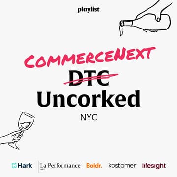 Cover Image for CommerceNext Uncorked NYC