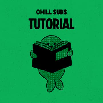 Cover Image for Simplify Submitting with Chill Subs