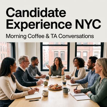 Cover Image for NYC Talent Acquisition Meetup — Candidate Experience in the AI Era