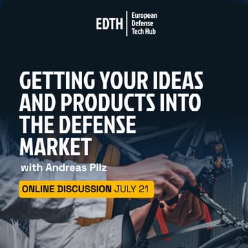 Cover Image for EDTH x Andreas Pilz — Getting Your Ideas and Products into the Defense Market