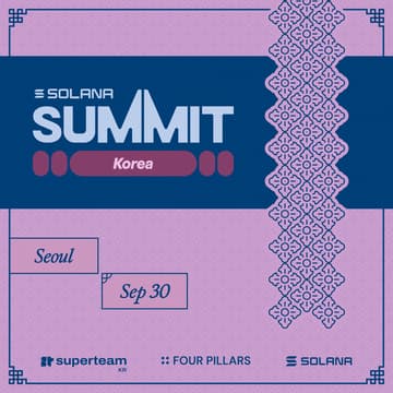 Cover Image for Solana Summit Korea
