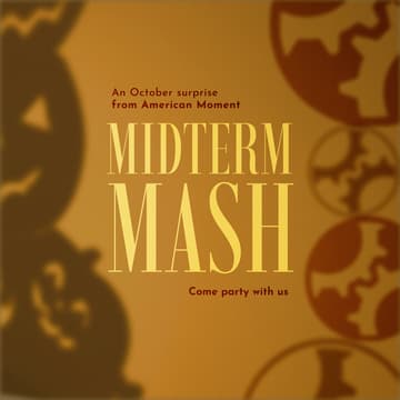 Cover Image for American Moment's Midterm Mash
