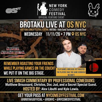 Cover Image for New York Comedy Festival Brotaku: Melee Tournament Comedy Roast Show