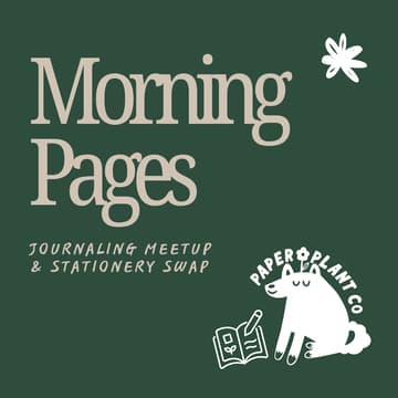 Cover Image for Morning Pages: Monthly Journaling Meetup & Stationery Swap (Morning Session)