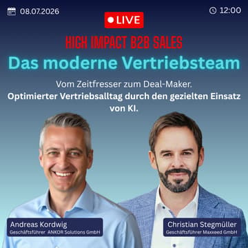 Cover Image for Der neue Alltag moderner Vertriebsteams | High Impact B2B Sales | Live Webinar