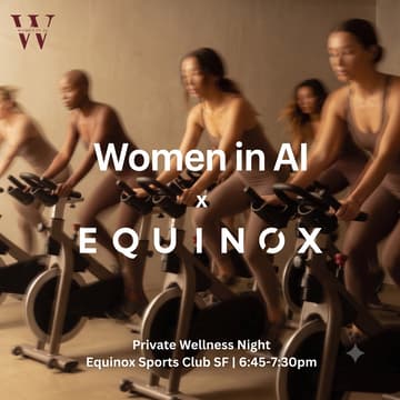 Cover Image for Women in AI x Equinox: Private Members Wellness Experience