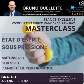 Cover Image for Masterclass : gérer la pression et l'anxiété de performance pour les pros de la finance