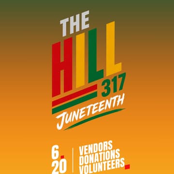 Cover Image for Vendor Registration For The Hill 317 Juneteenth Celebration
