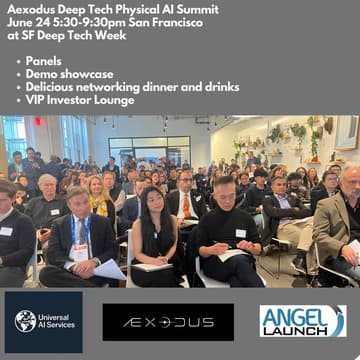 Cover Image for Deep Tech Physical AI Summit with Angel Launch and Aexodus